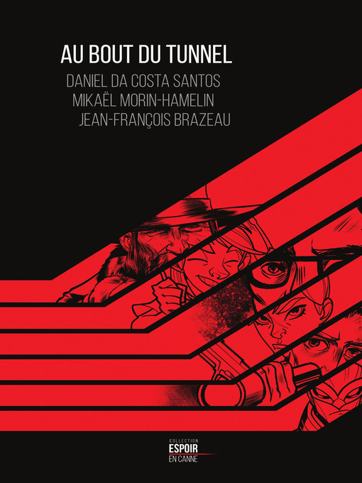 Title details for Au bout du tunnel by Daniel Da Costa Santos - Available